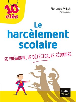 cover image of Le harcèlement scolaire